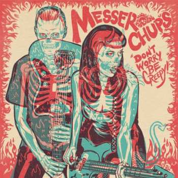 SP Messer Chups: Don't Worry, Be Creepy 7 (colored Vinyl)