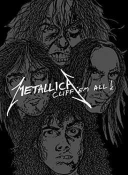 Album Metallica: $19.98 Home Vid Cliff 'Em All!