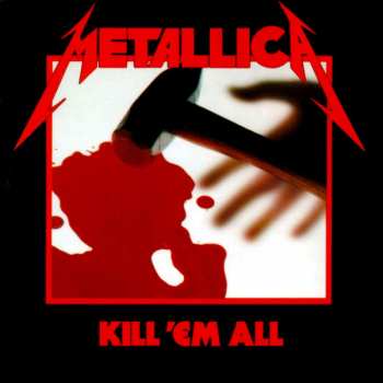 4LP/5CD/DVD/Coffret Metallica: Kill 'Em All DLX | NUM | PIC | LTD