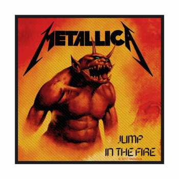 Merch Metallica: Décoration Jump In The Fire 