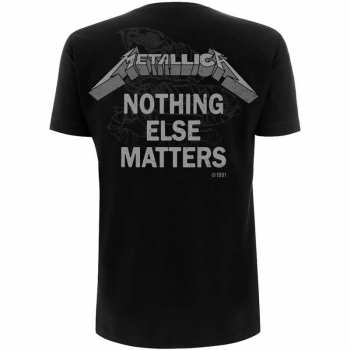 Marchandises Metallica: Metallica Unisex T-shirt: Nothing Else Matters (back Print) (small) S