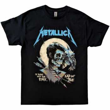 Marchandises Metallica: Metallica Unisex T-shirt: Sad But True Poster (small) S