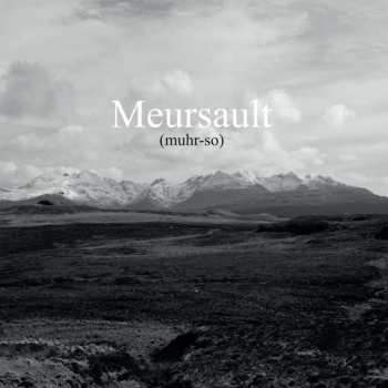 LP Meursault: Meursault