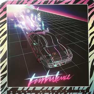 LP Miami Nights 84: Turbulence
