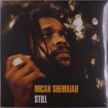 LP Micah Shemaiah: Still