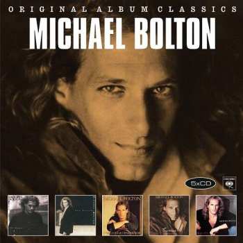 5CD/Coffret Michael Bolton: Original Album Classics