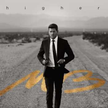 CD Michael Bublé: Higher