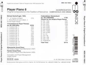 CD Michael Denhoff: Player Piano 8 • Original Compositions In The Tradition Of Nancarrow