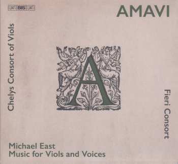Album Chelys Consort Of Viols: Amavi - Music For Viols And Voices
