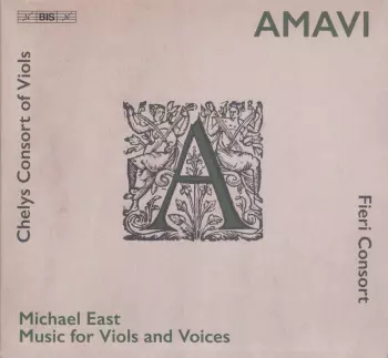 Amavi - Music For Viols And Voices