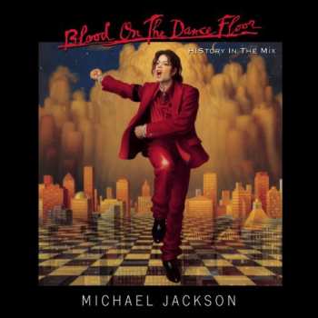 CD Michael Jackson: Blood On The Dance Floor: HIStory In the Mix