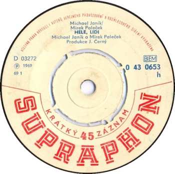 SP Paleček-Janík: Hele, Lidi / Hruška