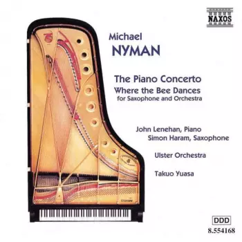 The Piano Concerto - Where The Bee Dances (For Saxophone And Orchestra)