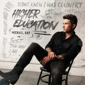Album Michael Ray: Higher Education