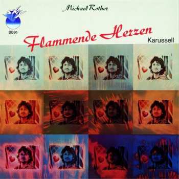 Album Michael Rother: Flammende Herzen / Karussell
