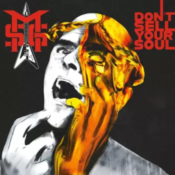 Michael Schenker: Don't Sell Your Soul