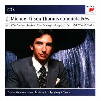 4CD/Coffret The Chicago Symphony Orchestra: Michael Tilson Thomas Conducts Ives