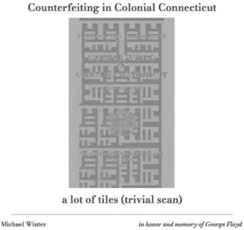 Michael Winter: Counterfeiting In Colonial Connecticut