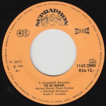 SP Michal David: To Se Oslaví / To Jsem Byl Já