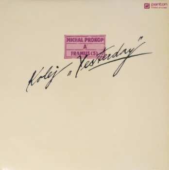 LP Michal Prokop: Kolej "Yesterday"