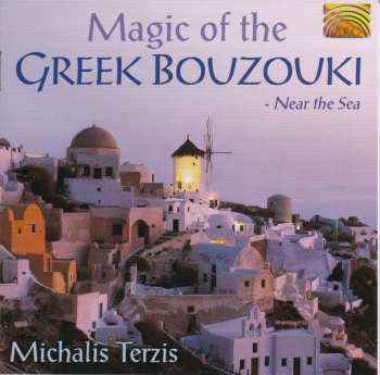 Album Μιχάλης Τερζής: Magic Of The Greek Bouzouki - Near The Sea