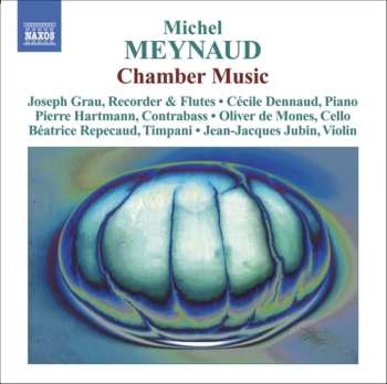 Album Michel Meynaud: Chamber Music