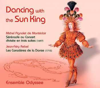 CD Michel Pignolet de Montéclair: Sérénade Ou Concert - Les Caractères De La Danse