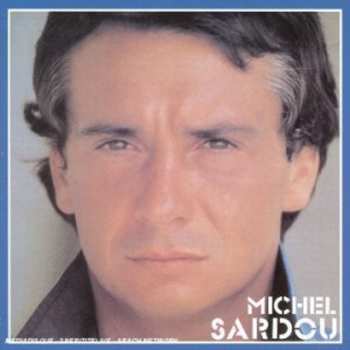 Album Michel Sardou: Il Était Là