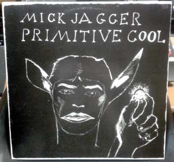 LP Mick Jagger: Primitive Cool