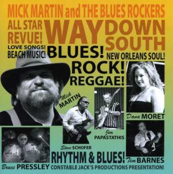 CD Mick Martin & The Blues Rockers: Way Down South