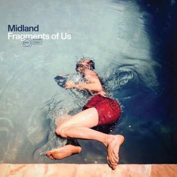 Album Midland: Fragments Of Us 