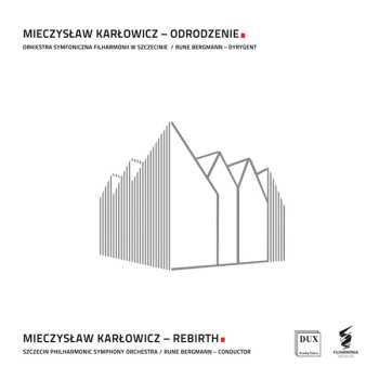 Album Mieczysław Karłowicz: Symphonie Nr.7 "rebirth"
