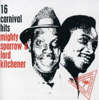 Album Mighty Sparrow: 16 Carnival Hits