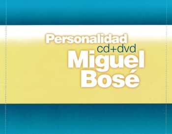 CD/DVD Miguel Bosé: Personalidad