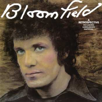 Album Mike Bloomfield: Bloomfield: A Retrospective