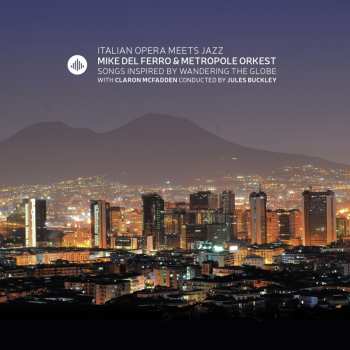 Album Metropole Orchestra: Italian Opera Meets Jazz