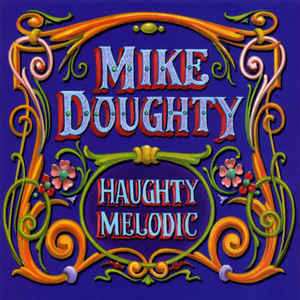 CD Mike Doughty: Haughty Melodic
