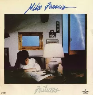 Mike Francis: Features