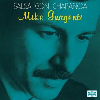 LP Mike Guagenti Y Orquesta: Salsa Con Charanga