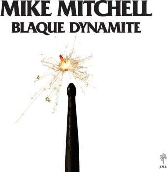 Album Mike Mitchell: Blaque Dynamite