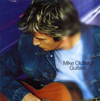 CD Mike Oldfield: Guitars