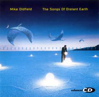 CD Mike Oldfield: The Songs Of Distant Earth