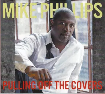 Pulling Off The Covers