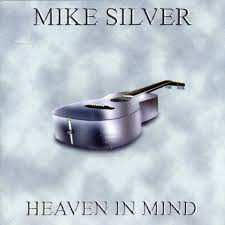 CD Mike Silver: Heaven In Mind