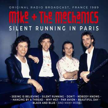 Album Mike & The Mechanics: Silent Running In Paris