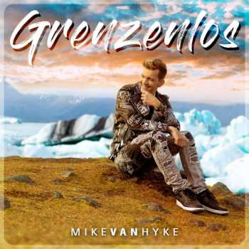 CD Mike van Hyke: Grenzenlos