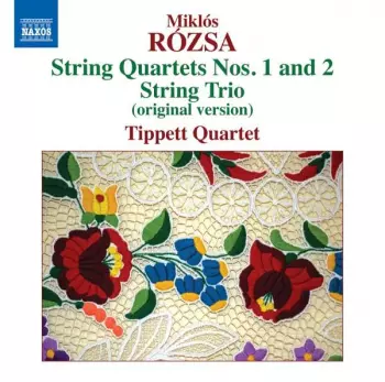 String Quartets Nos. 1 And 2 / String Trio (Original Version)