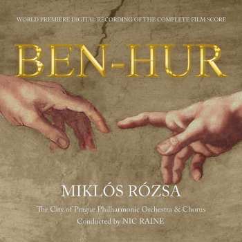 Album Miklós Rózsa: Ben-Hur (New Digital Recording Of The Complete Film Score)