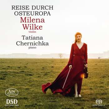 SACD Tatiana Chernichka: Reise Durch Osteuropa
