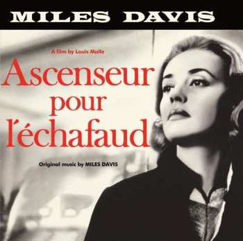 CD Miles Davis: "Ascenseur Pour L'Échafaud" (Lift To The Gallows)